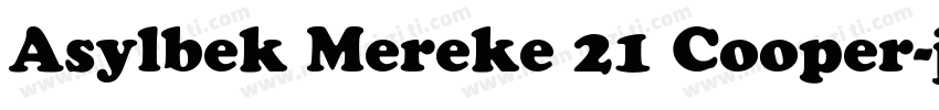 Asylbek Mereke 21 Cooper字体转换